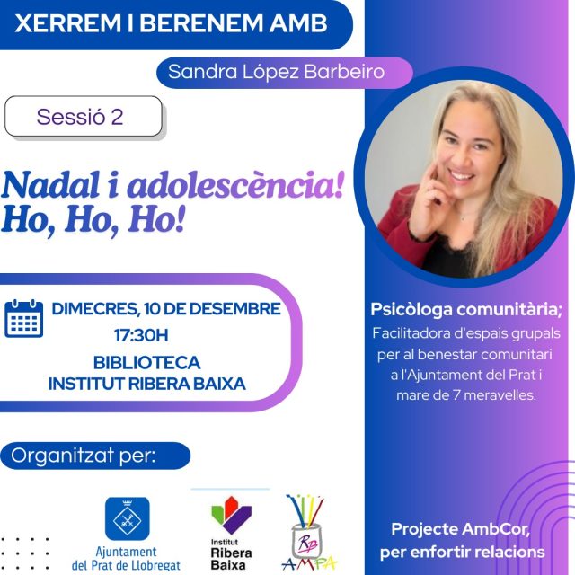 𝐗𝐞𝐫𝐫𝐚𝐝𝐚 𝐚𝐦𝐛 𝐛𝐞𝐫𝐞𝐧𝐚𝐫: 𝐒𝐞𝐬𝐬𝐢𝐨́ 𝟐 – 𝐍𝐚𝐝𝐚𝐥 𝐢 𝐚𝐝𝐨𝐥𝐞𝐬𝐜𝐞̀𝐧𝐜𝐢𝐚! 𝐇𝐨, 𝐇𝐨, 𝐇𝐨!🎄

✅ 𝗙𝗮𝗺𝗶́𝗹𝗶𝗲𝘀 𝗶 𝗽𝘀𝗶𝗰𝗼̀𝗹𝗼𝗴𝗮 compartirem un espai per parlar d'experiències pròpies, resoldre dubtes , i intercanviar estratègies per afrontar reptes del dia a dia amb els nostres adolescents.

☕ 𝐆𝐚𝐮𝐝𝐢𝐫𝐞𝐦 𝐝’𝐮𝐧 𝐛𝐞𝐫𝐞𝐧𝐚𝐫 𝐣𝐮𝐧𝐭𝐬 mentre conversem en un ambient proper i participatiu.

🎅 𝐓𝐞𝐦𝐚 𝐞𝐬𝐩𝐞𝐜𝐢𝐚𝐥 𝐝𝐞 𝐥𝐚 𝐱𝐞𝐫𝐫𝐚𝐝𝐚: Com viure el Nadal amb adolescents,– expectatives, emocions i consells pràctics .

📍Institut Ribera Baixa
🗓 𝗗𝗶𝗺𝗲𝗰𝗿𝗲𝘀 𝟭𝟬 𝗱𝗲 𝗱𝗲𝘀𝗲𝗺𝗯𝗿𝗲
🕠 17:30 h
✨ T’hi esperem per xerrar i berenar plegats!

@ins.ribera.baixa @elprateducacio @ajelprat 

#Famílies #Educació #Adolescència #Nadal #Compartim #XerradaAmbBerenar
